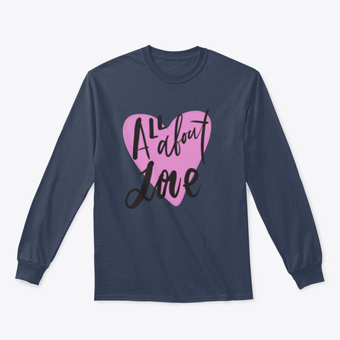 All About Love Design for Sweatshirt