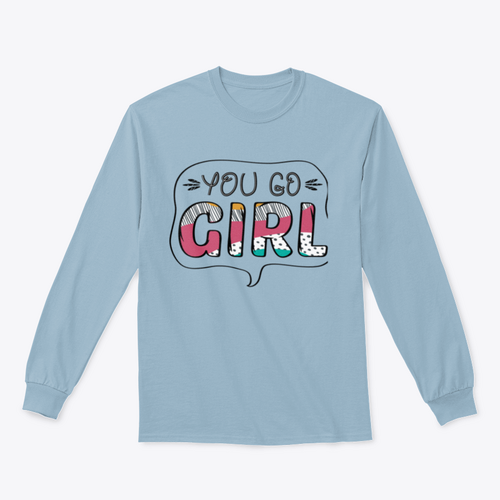 Inspirational Quote for Girls. Sweatshirt