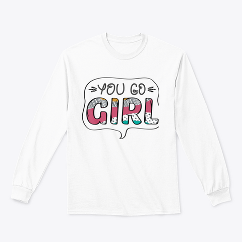 Inspirational Quote for Girls. Sweatshirt