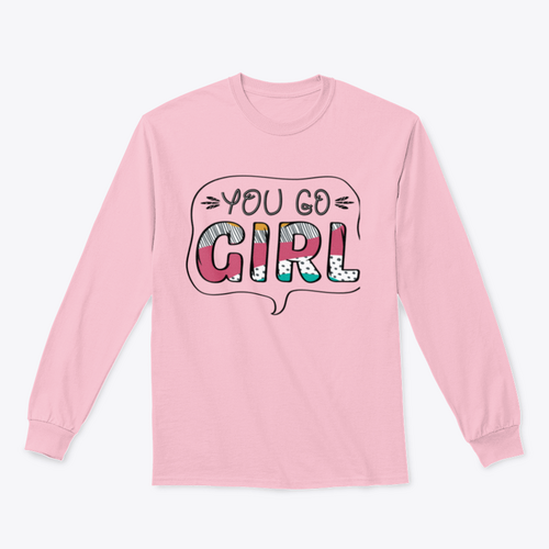 Inspirational Quote for Girls. Sweatshirt