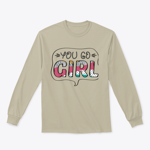 Inspirational Quote for Girls. Sweatshirt
