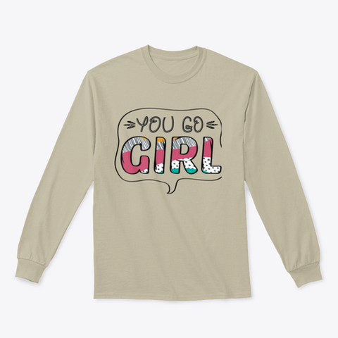 Inspirational Quote for Girls. Sweatshirt