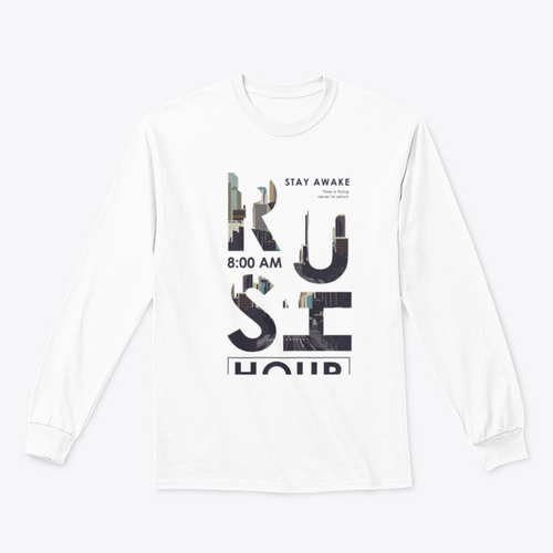 Rush hour slogan T shirt Design