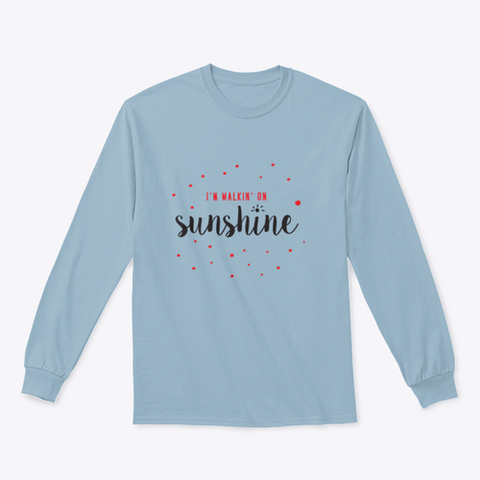 I'M Walking On Sunshine Design Red And Black Typography Design for